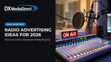 Radio Advertising Ideas for 2026
