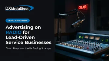 Advertising on Radio for Lead-Driven Service Businesses
