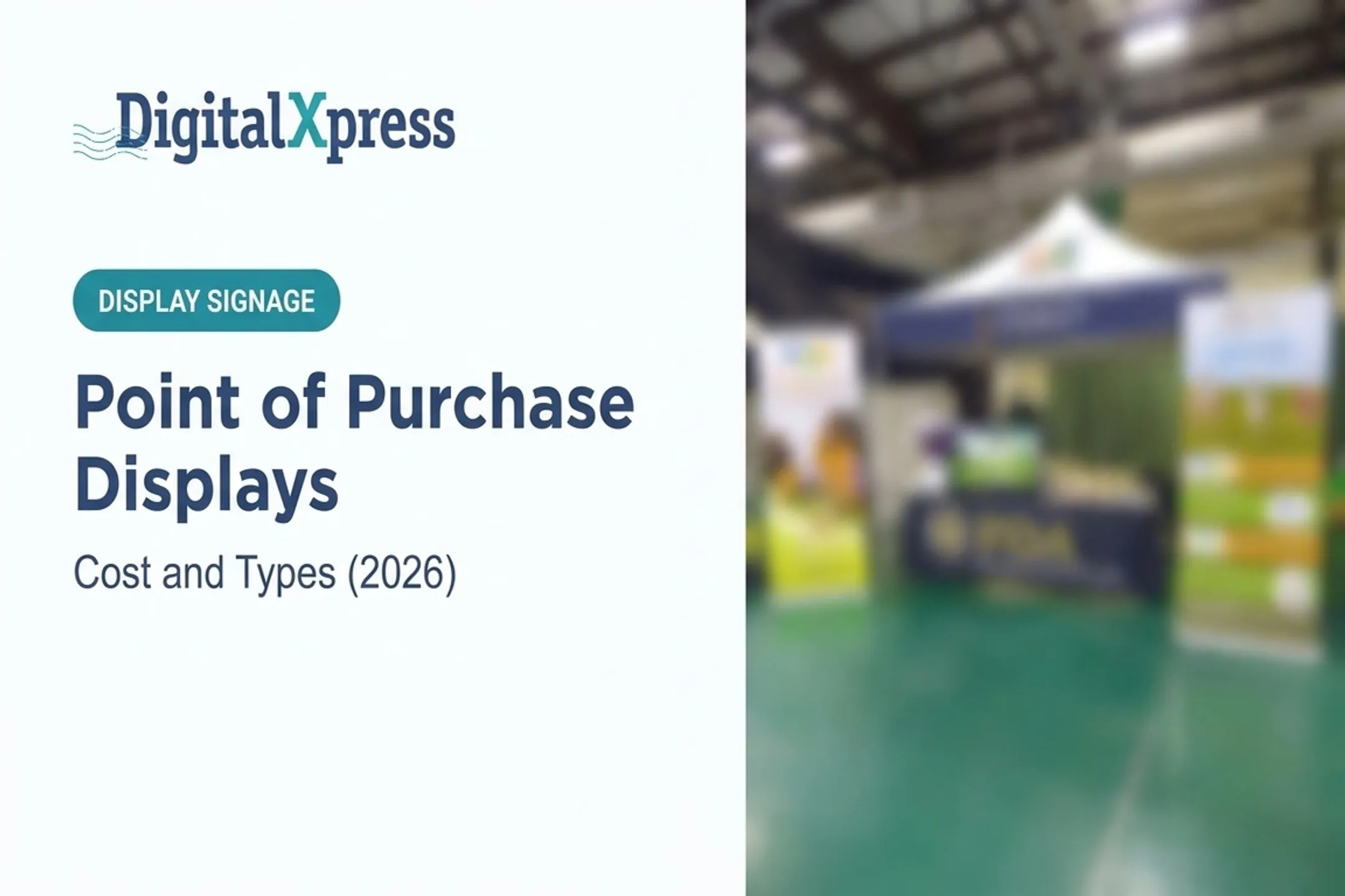 Point of Purchase Displays: Cost and Types (2026)