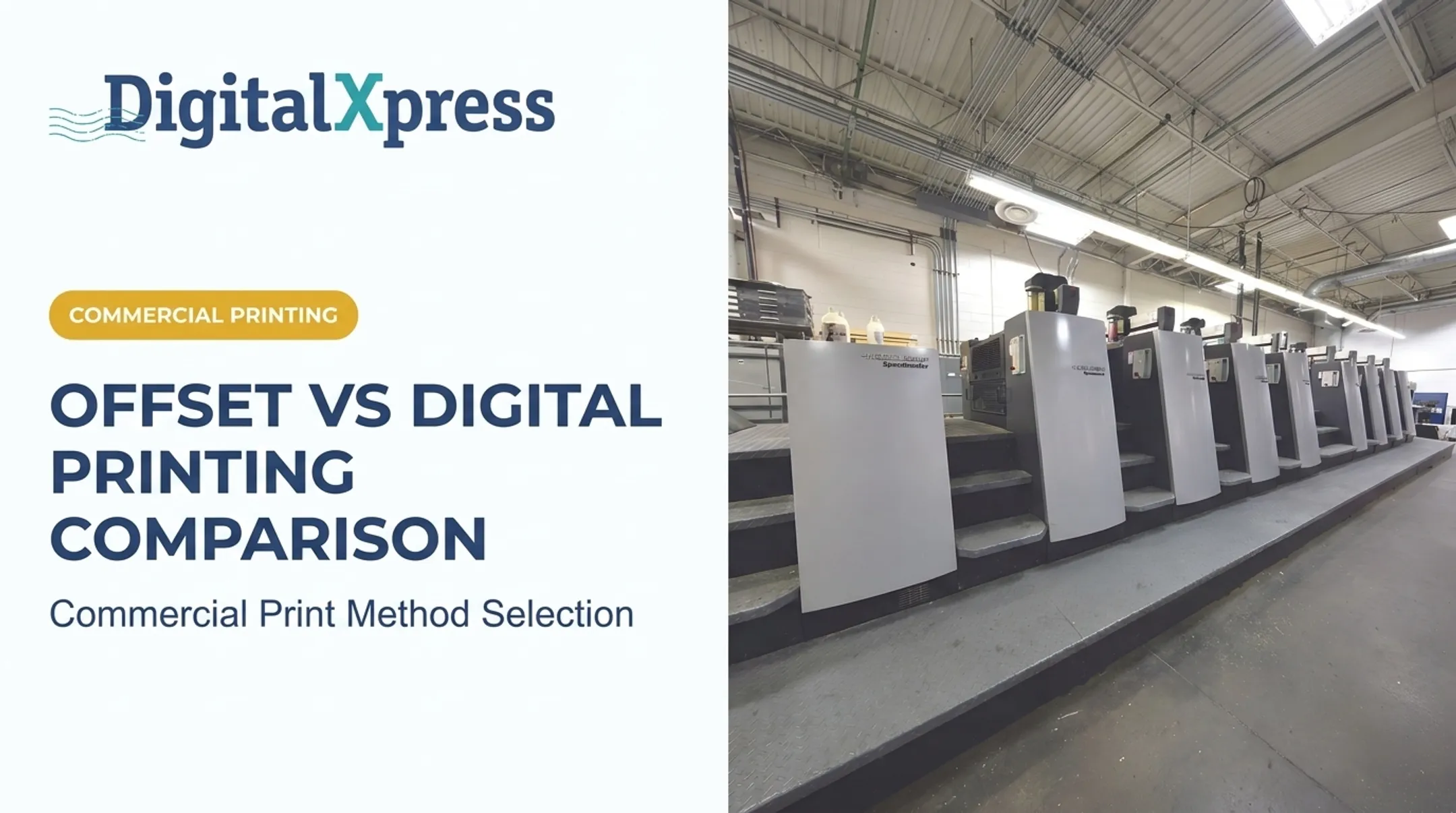 Offset vs Digital Printing Comparison