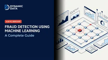 Fraud Detection Using Machine Learning: A Complete Guide