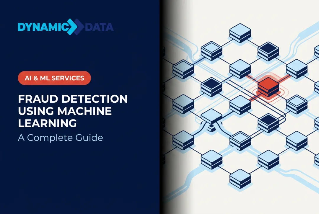 Fraud Detection Using Machine Learning: A Complete Guide