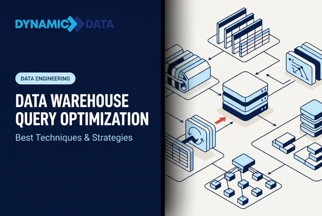 Data Warehouse Query Optimization: Best Techniques & Strategies