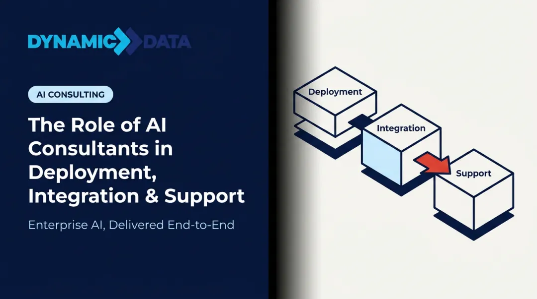 The Role of AI Consultants in Deployment, Integration & Support