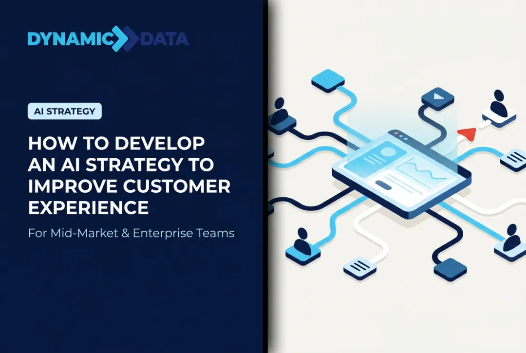 How to Develop an AI Strategy to Improve Customer Experience
