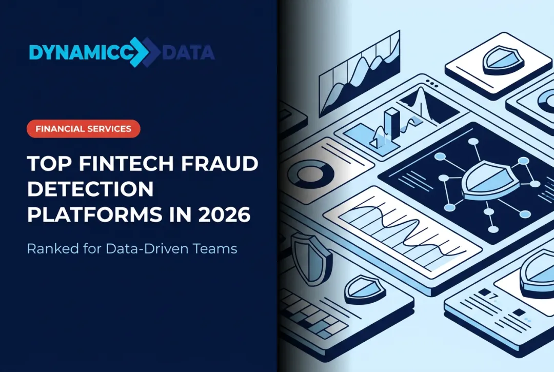 Top Fintech Fraud Detection Platforms in 2026