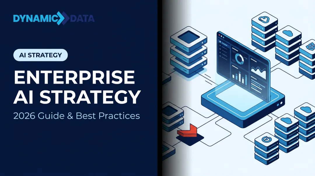 Enterprise AI Strategy: 2026 Guide & Best Practices