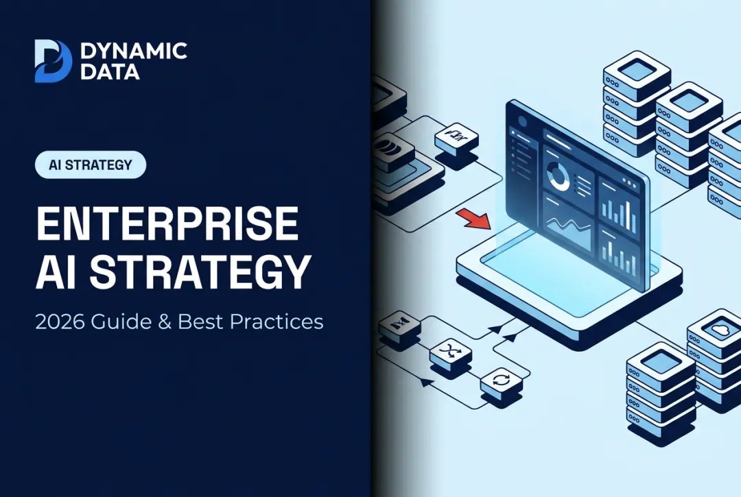 Enterprise AI Strategy: 2026 Guide & Best Practices