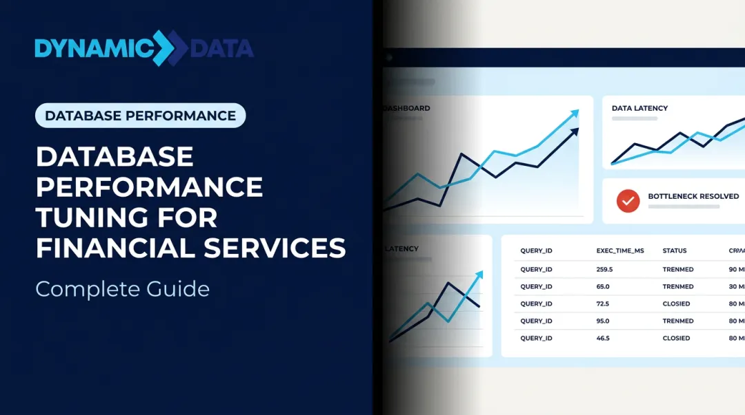 Database Performance Tuning for Financial Services: Complete Guide