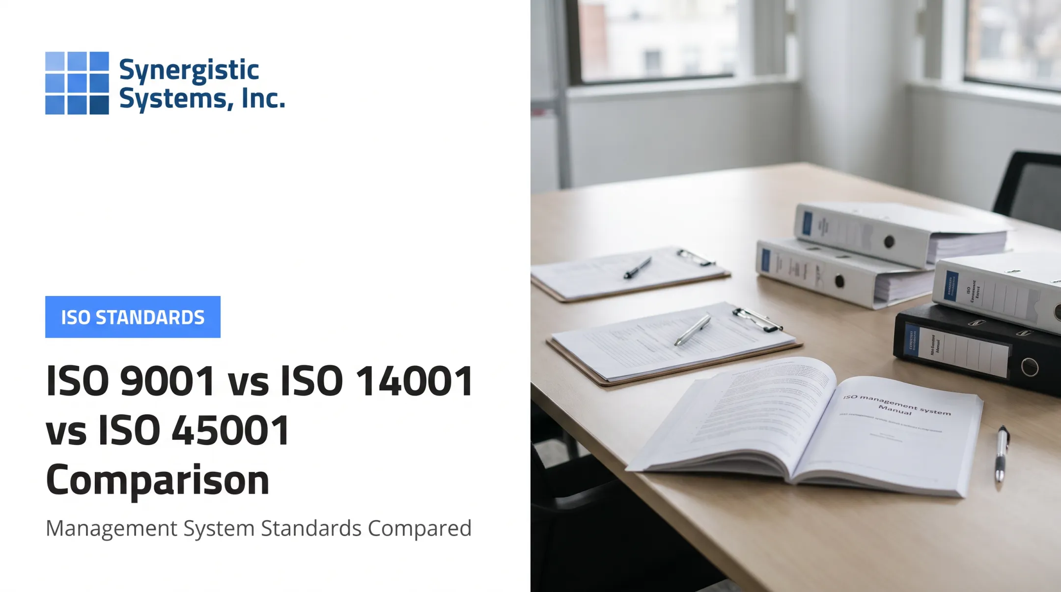 ISO 9001 vs ISO 14001 vs ISO 45001 Comparison