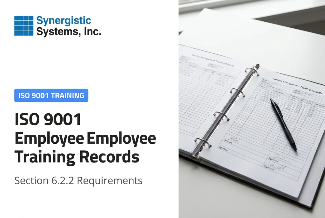 ISO 9001 Employee Training Records: Section 6.2.2 Requirements