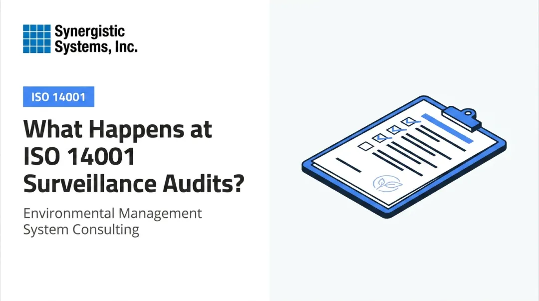 What Happens at ISO 14001 Surveillance Audits?