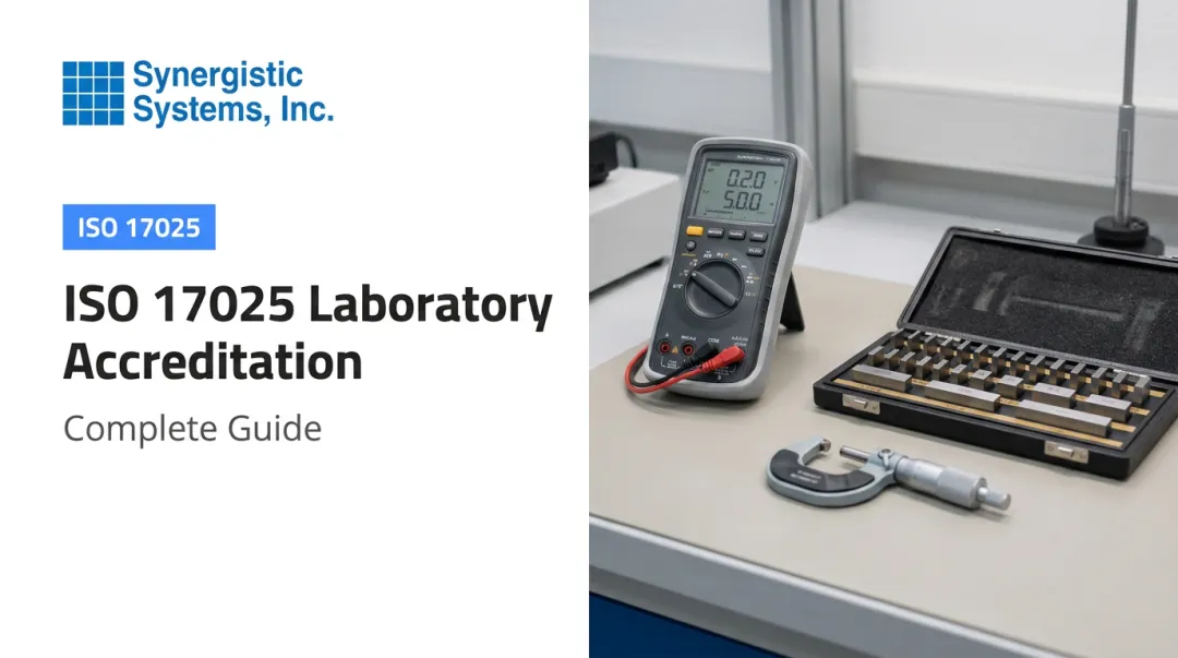 ISO 17025 Laboratory Accreditation: Complete Guide