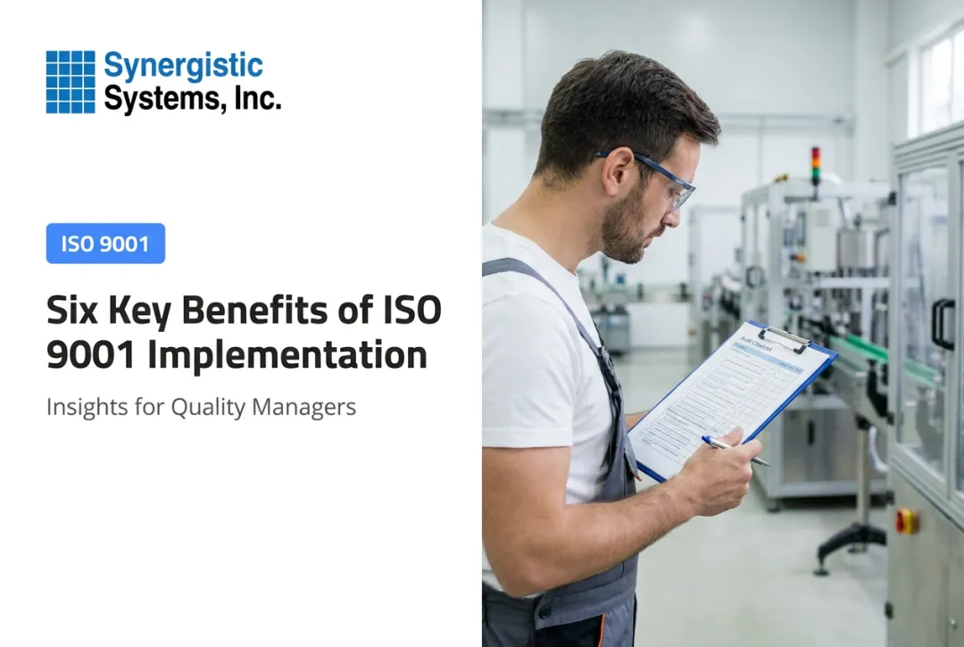 Six Key Benefits of ISO 9001 Implementation