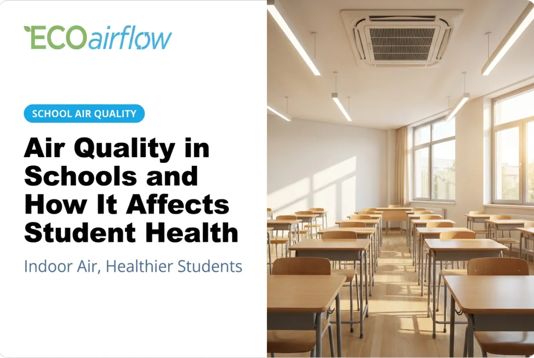 Air Quality in Schools and How It Affects Student Health