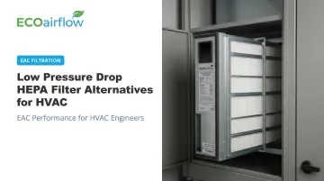 Low Pressure Drop HEPA Filter Alternatives for HVAC