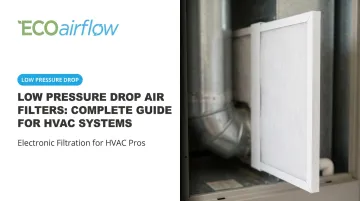 Low Pressure Drop Air Filters: Complete Guide for HVAC Systems