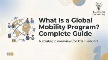 What Is a Global Mobility Program? Complete Guide