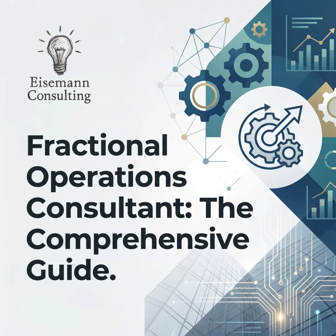 Fractional Operations Consultant: The Comprehensive Guide
