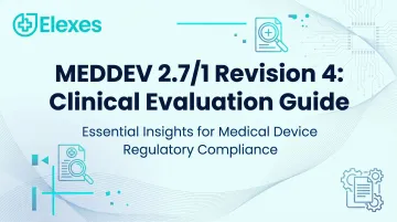 MEDDEV 2.7/1 Revision 4: Clinical Evaluation Guide