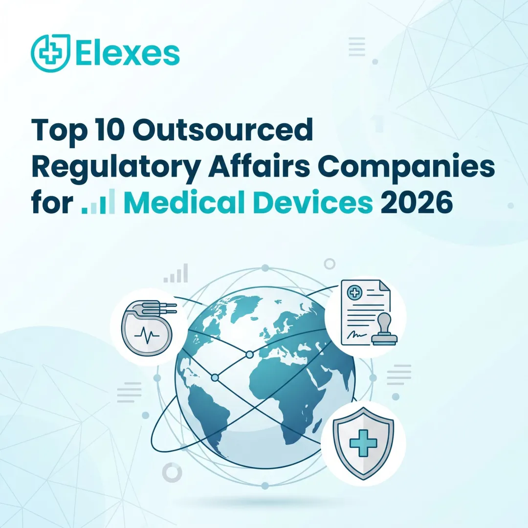 Top 10 Outsourced Regulatory Affairs Companies for Medical Devices 2026