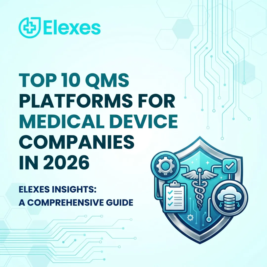 Top 10 QMS Platforms for Medical Device Companies in 2026