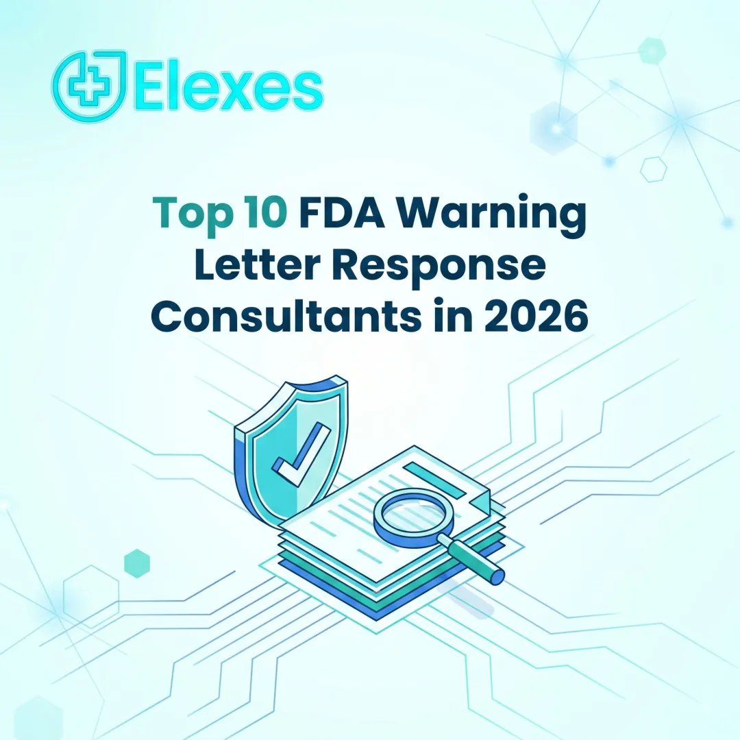 Top 10 FDA Warning Letter Response Consultants in 2026