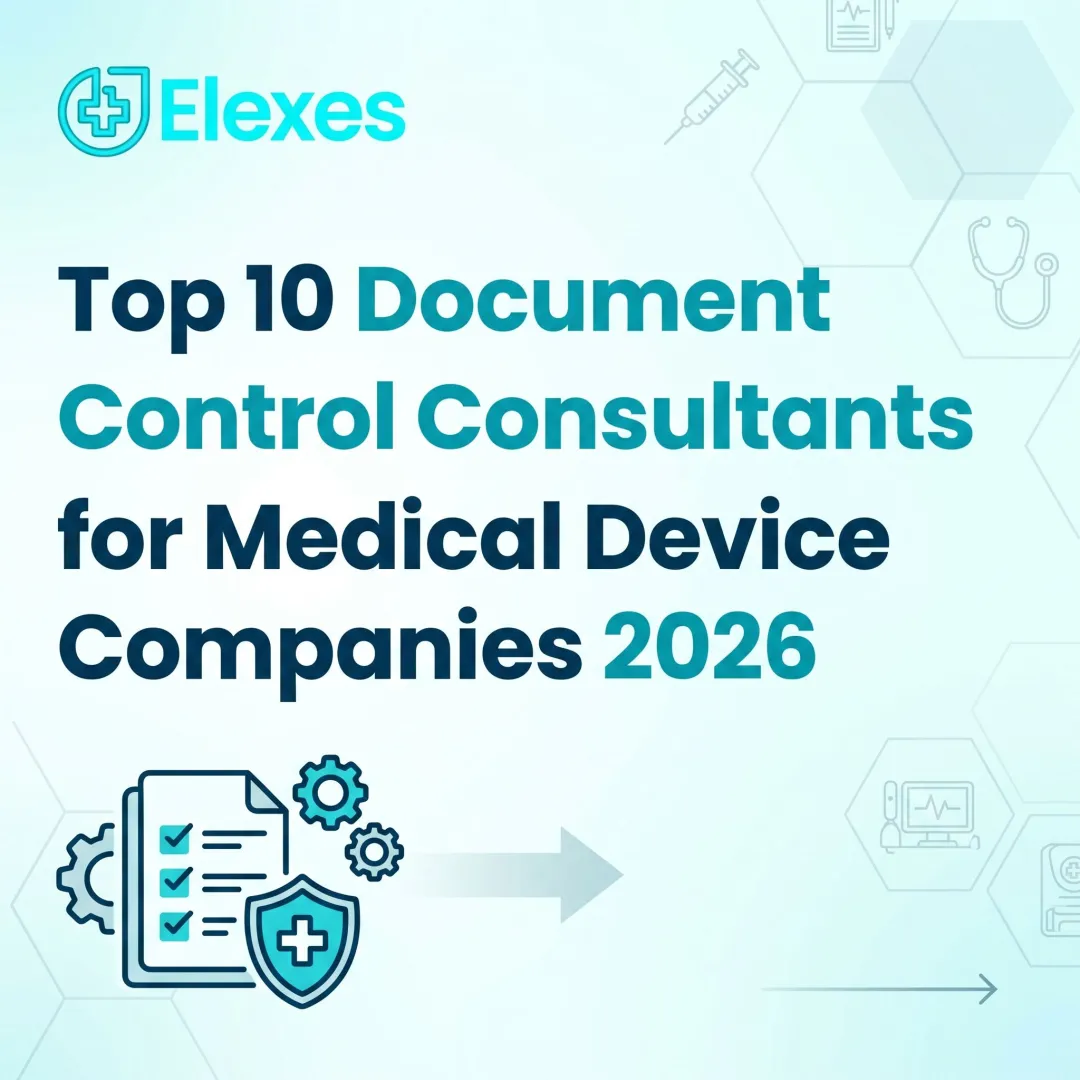 Top 10 Document Control Consultants for Medical Device Companies 2026