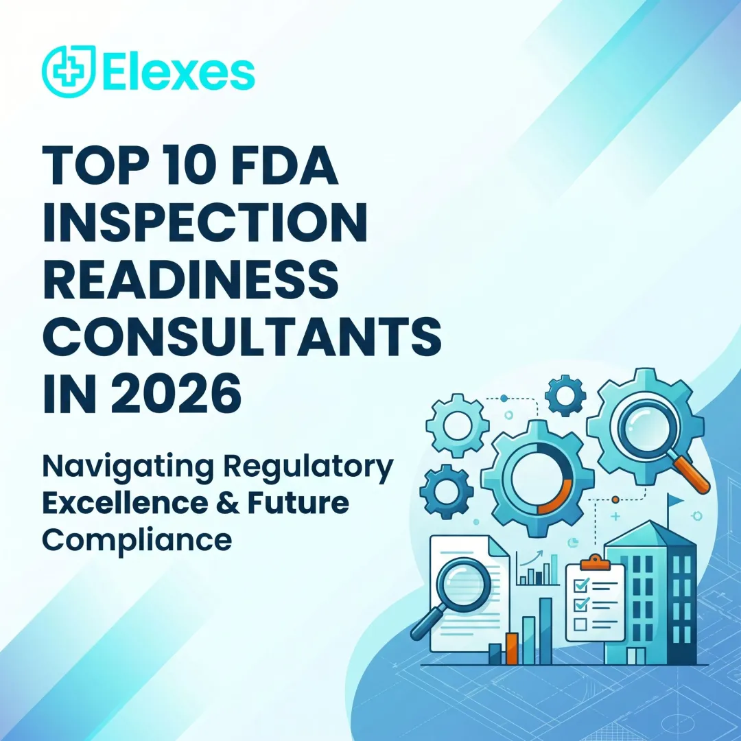 Top 10 FDA Inspection Readiness Consultants in 2026