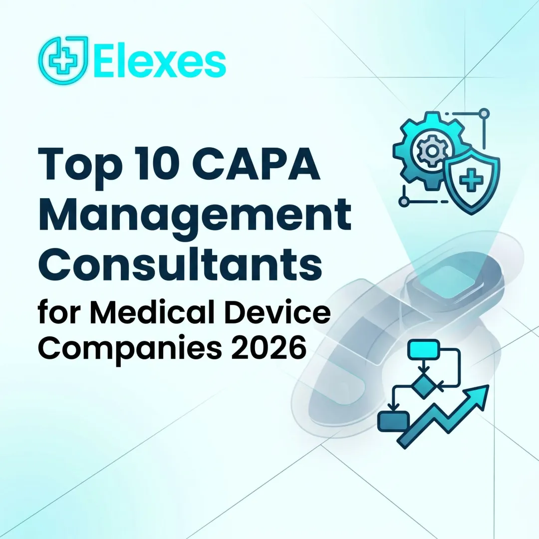 Top 10 CAPA Management Consultants for Medical Device Companies 2026
