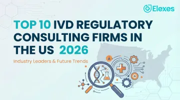 Top 10 IVD Regulatory Consulting Firms in the US 2026