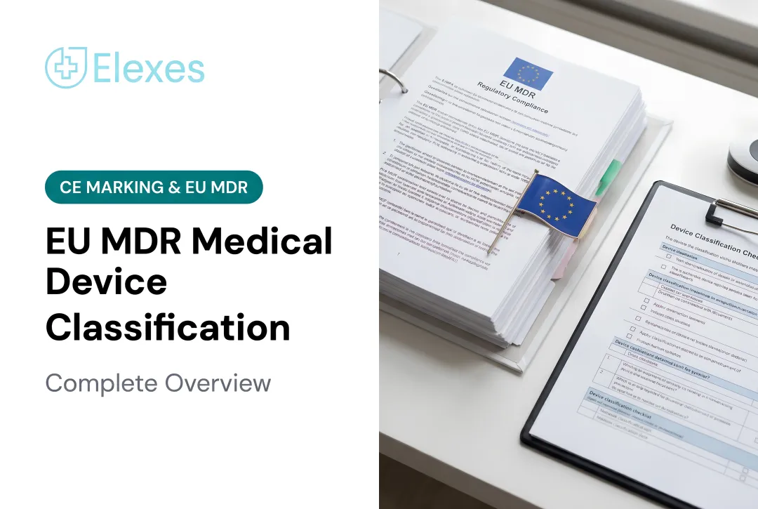 EU MDR Medical Device Classification: Complete Overview