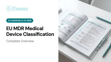 EU MDR Medical Device Classification: Complete Overview