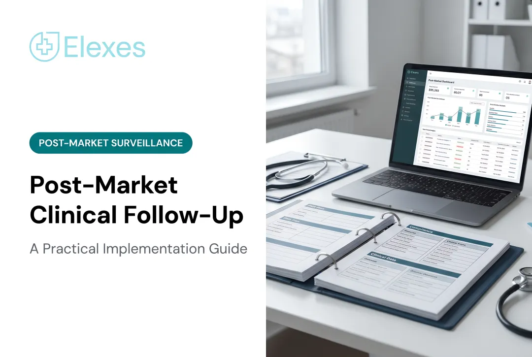Post-Market Clinical Follow-Up: A Practical Implementation Guide