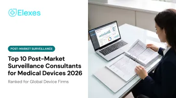 Top 10 Post-Market Surveillance Consultants for Medical Devices 2026