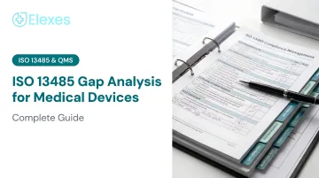 ISO 13485 Gap Analysis for Medical Devices: Complete Guide
