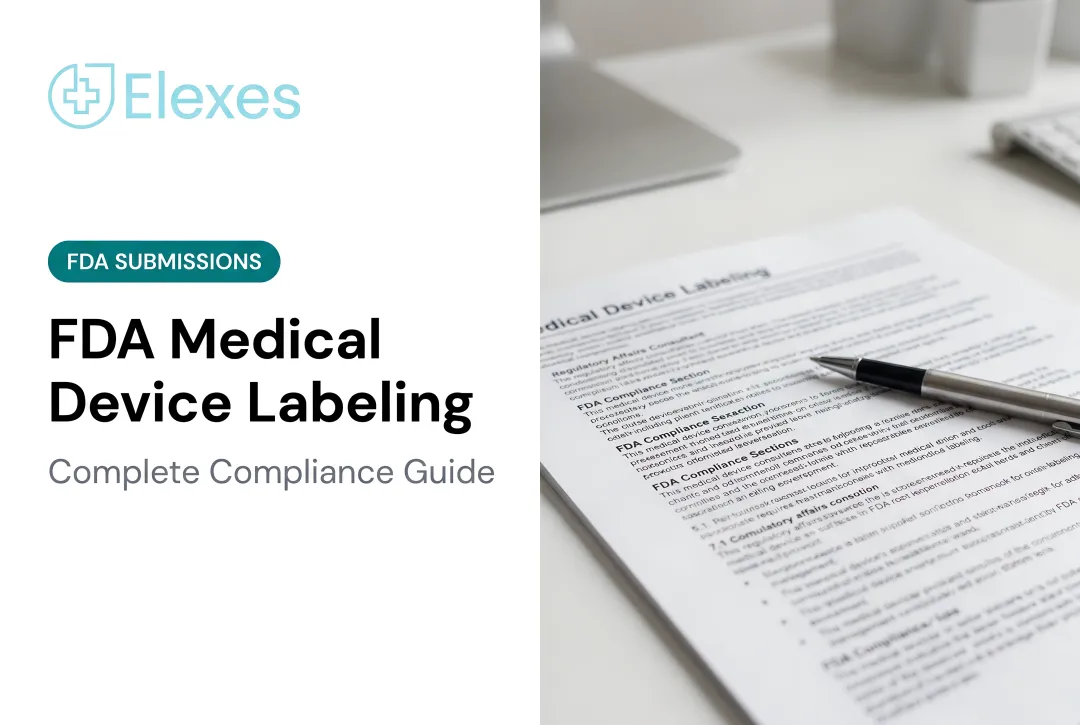 FDA Medical Device Labeling: Complete Compliance Guide
