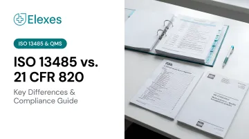 ISO 13485 vs. 21 CFR 820: Key Differences &amp; Compliance Guide