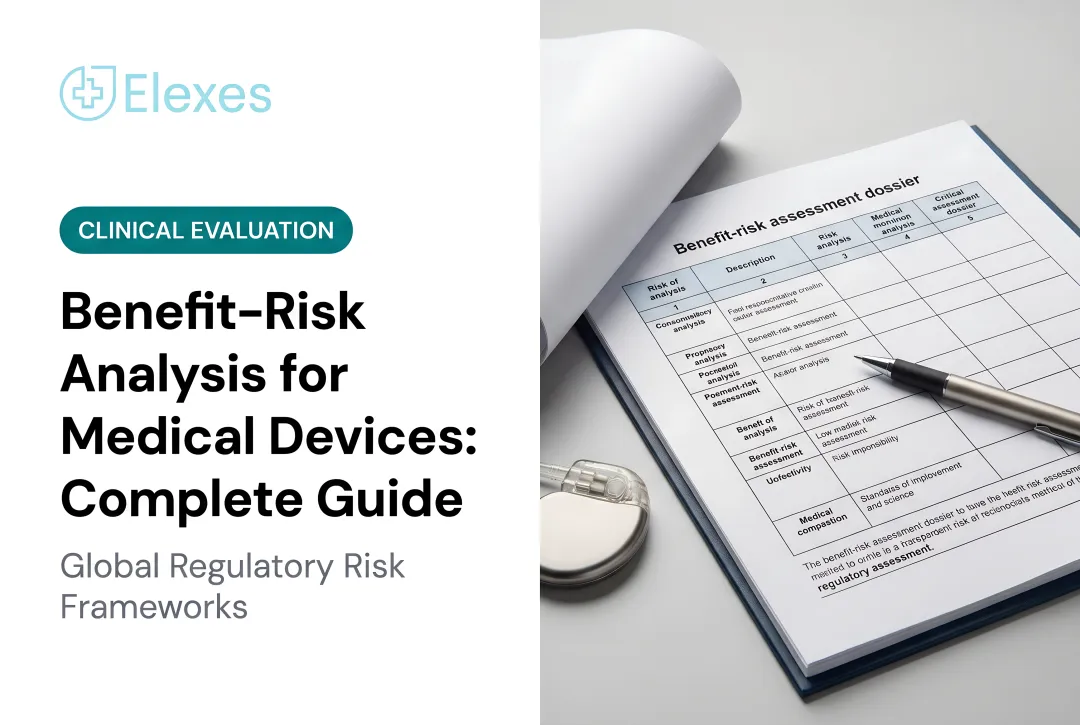 Benefit-Risk Analysis for Medical Devices: Complete Guide