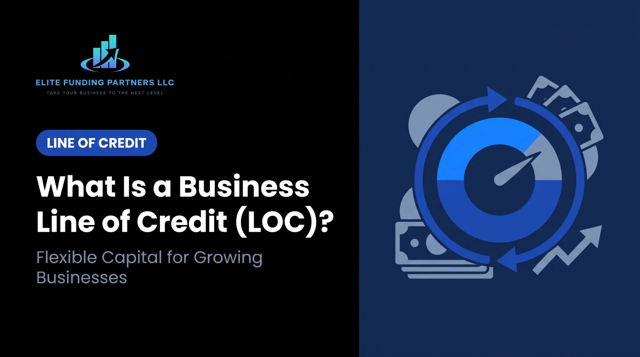 What Is a Business Line of Credit (LOC)?