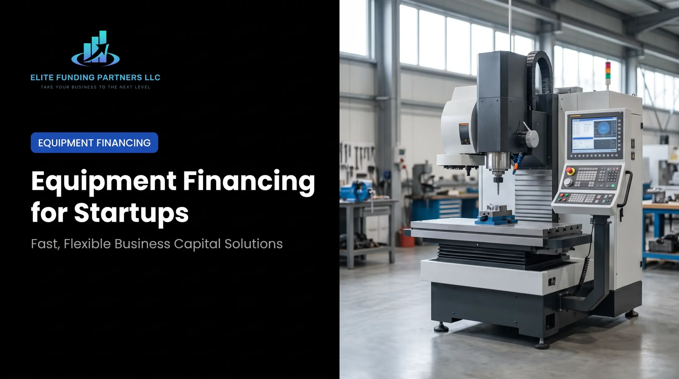 Equipment Financing for Startups
