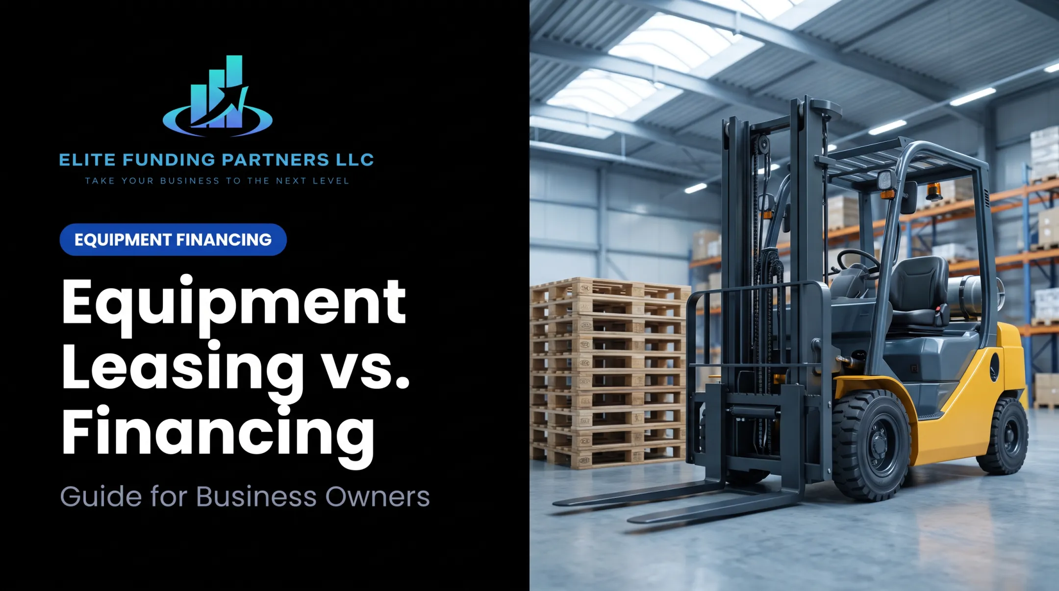 Equipment Leasing vs. Financing: Guide for Business Owners