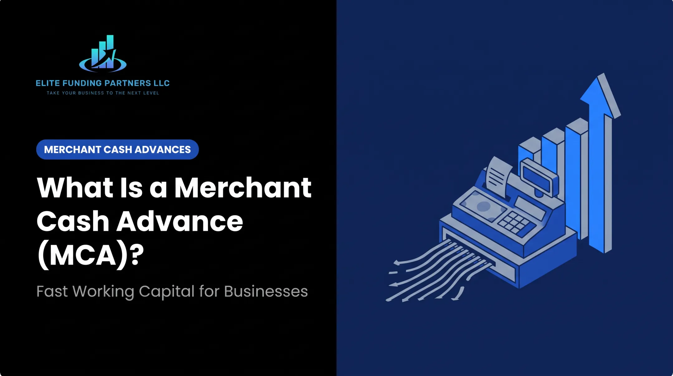 What Is a Merchant Cash Advance (MCA)?