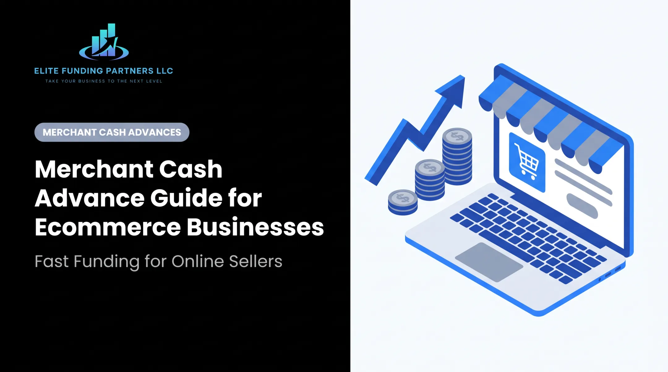 Merchant Cash Advance Guide for Ecommerce Businesses
