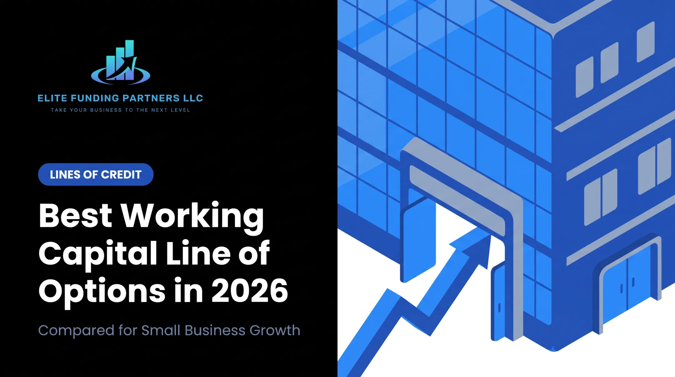 Best Working Capital [Line of Credit](/service/line-credit-business) Options in 2026