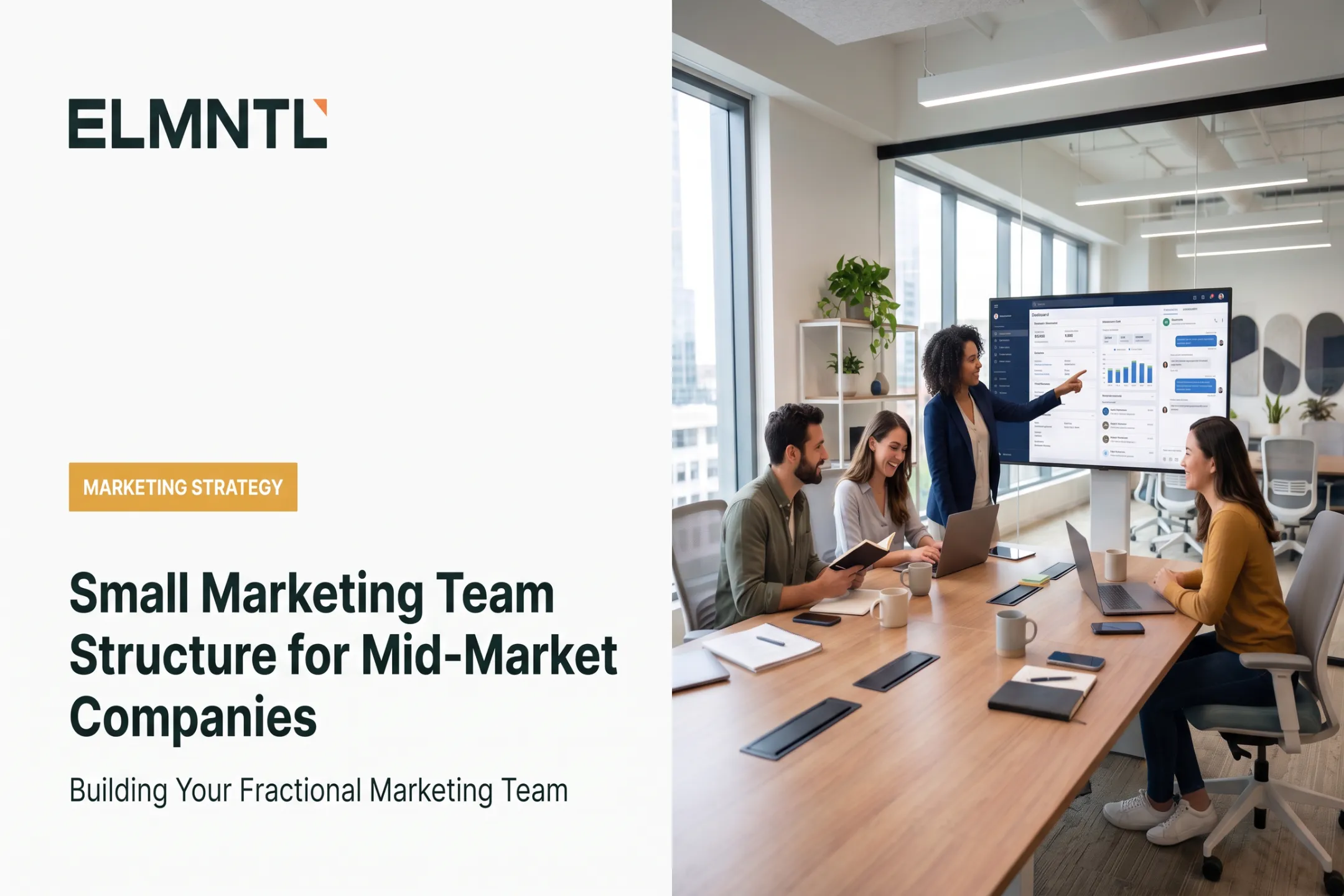 Small Marketing Team Structure for Mid-Market Companies