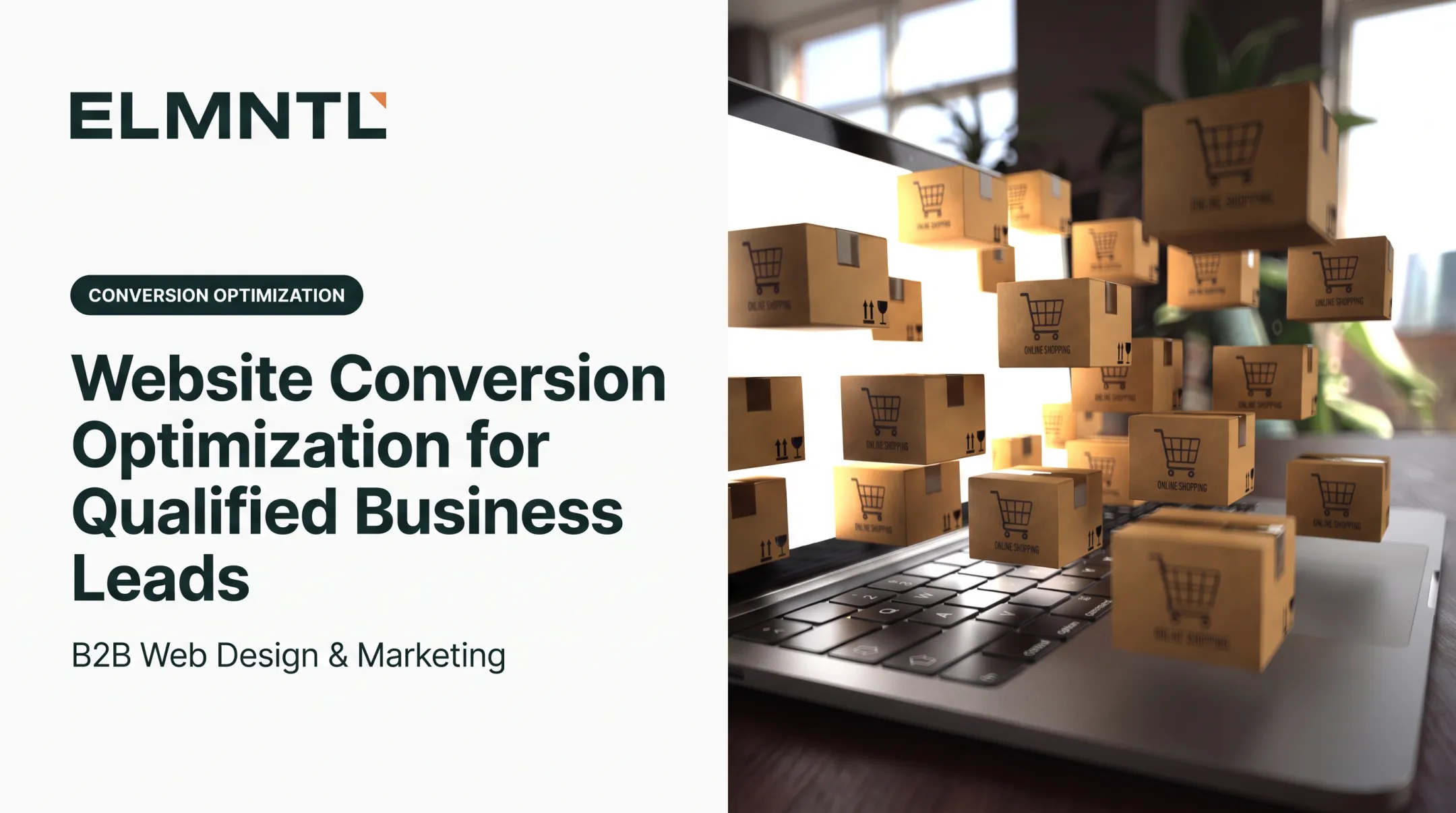 Website Conversion Optimization for Qualified Business Leads