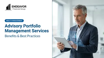 Advisory Portfolio Management Services: Benefits & Best Practices