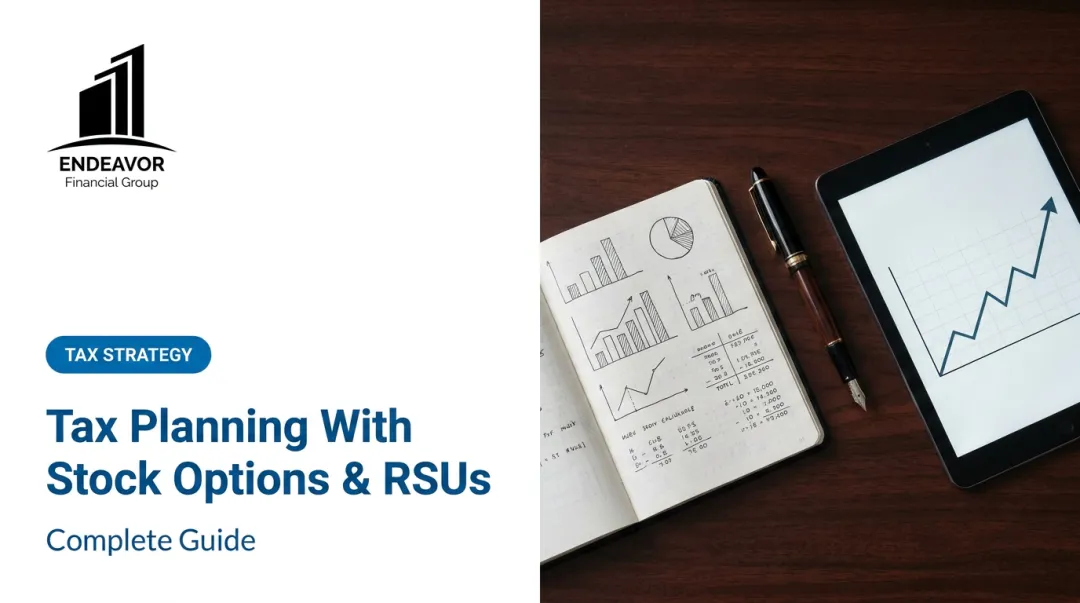 Tax Planning With Stock Options & RSUs: Complete Guide