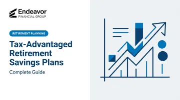 Tax-Advantaged Retirement Savings Plans: Complete Guide